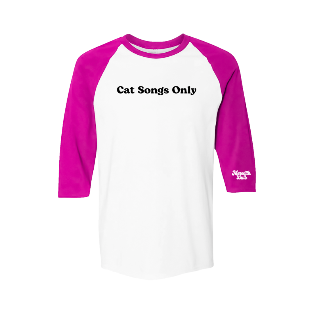 Cat Songs Only Pink Raglan Tee