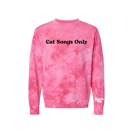 *PRE-ORDER* Cat Songs Only Tie Dye Crewneck