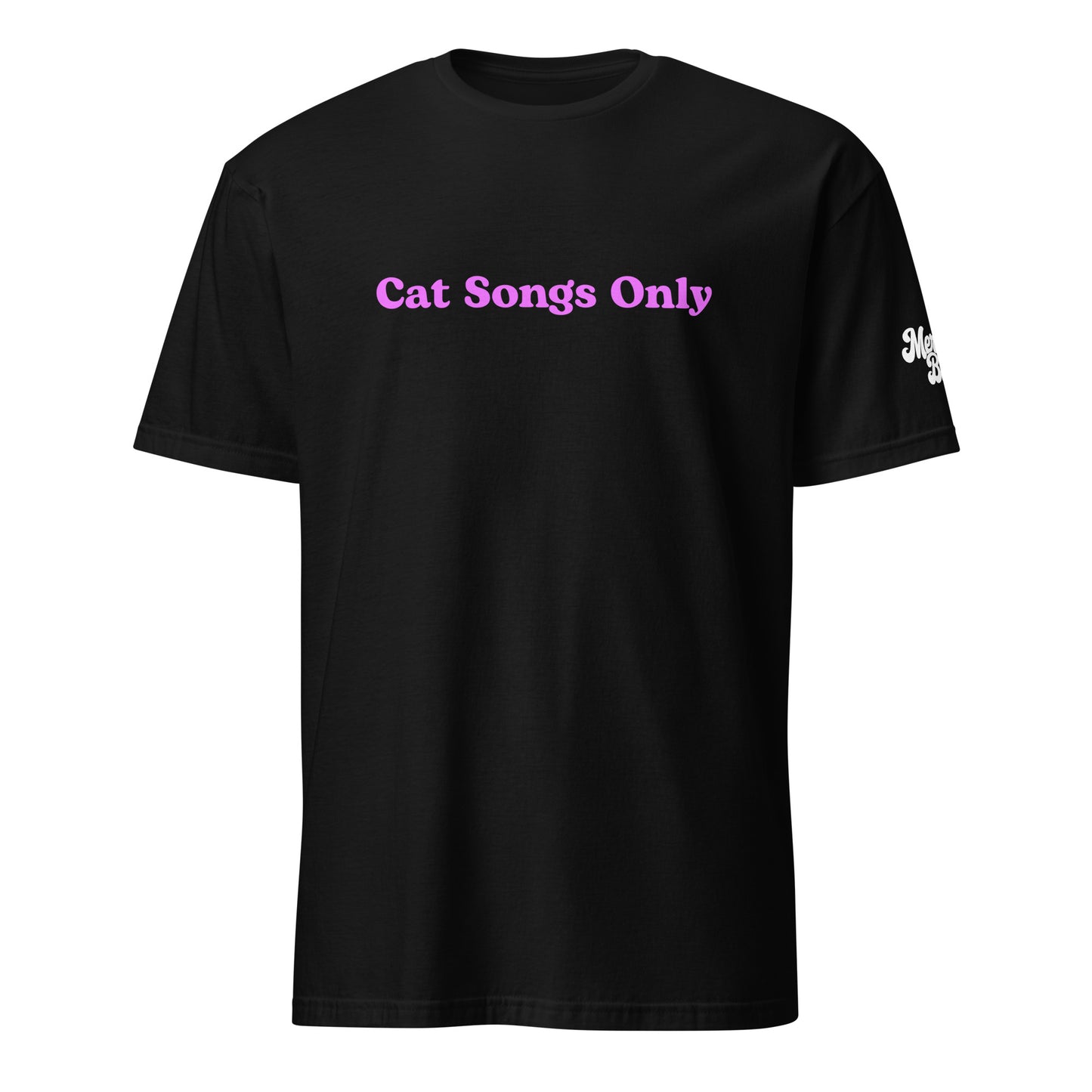 *PRE-ORDER* Cat Songs Only Black Tee