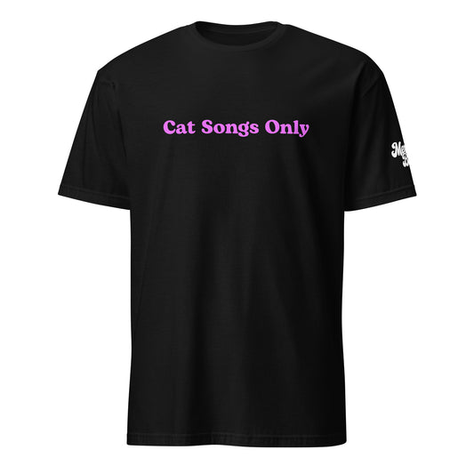 *PRE-ORDER* Cat Songs Only Black Tee